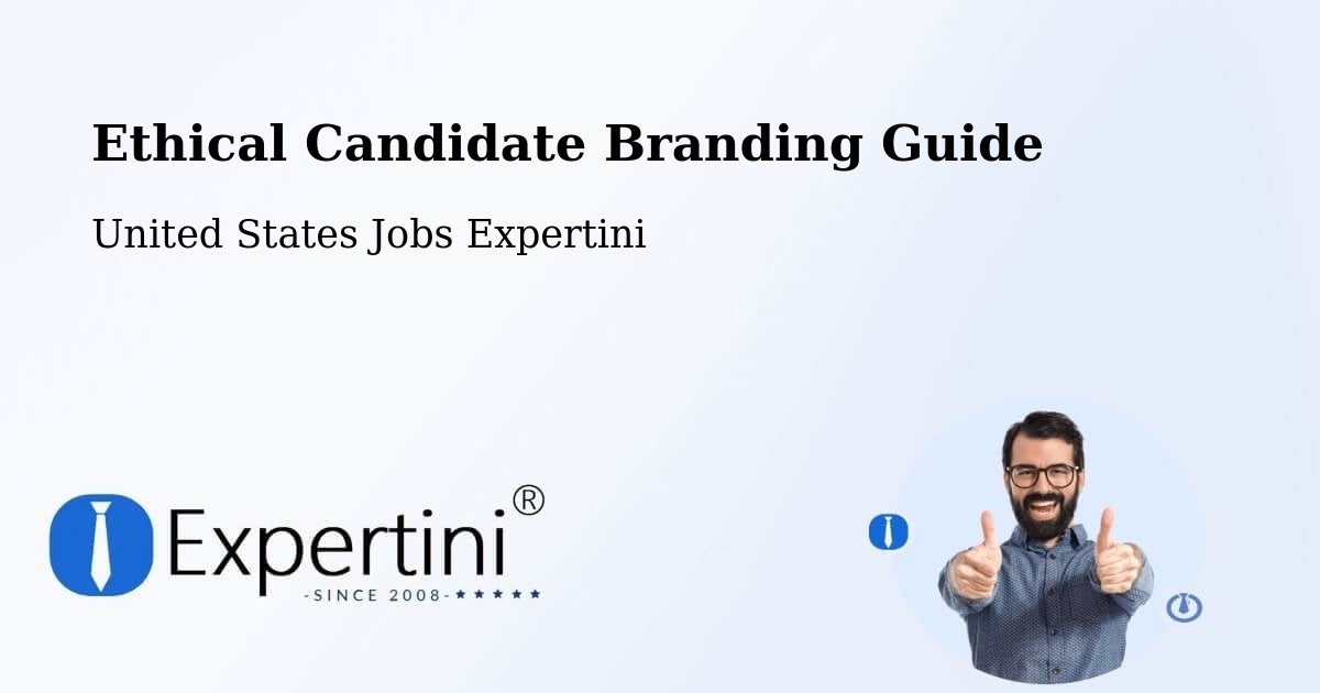 Ethical Candidate Branding Guide - United States Jobs Expertini